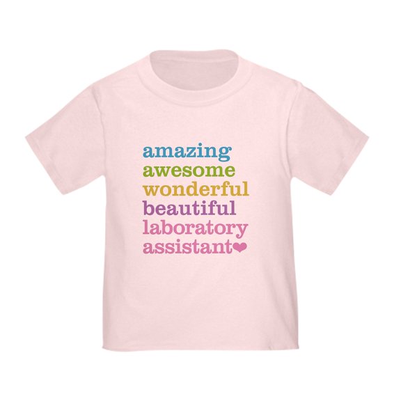 CafePress - Amazing Laboratory Assistant T Shirt - Cute Toddler T-Shirt, 100% Cotton