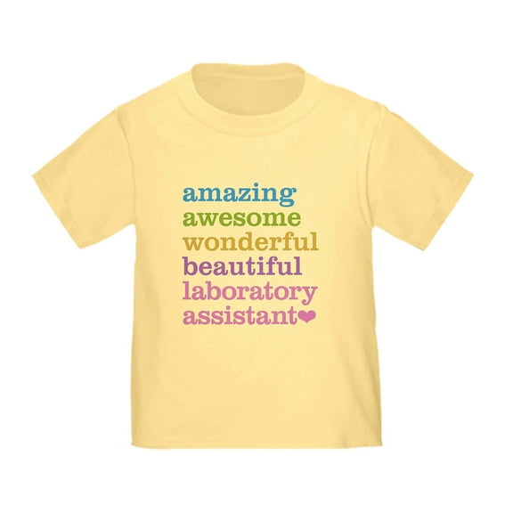 CafePress - Amazing Laboratory Assistant T Shirt - Cute Toddler T-Shirt, 100% Cotton