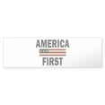 thumbnail image 1 of CafePress - America First - 10"x3" Rectangle Bumper Sticker, 1 of 1