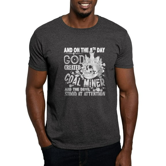 CafePress - And On The 8Th Day God Created Coal Miner T Shirt - Men's Classic Graphic Cotton T-Shirt
