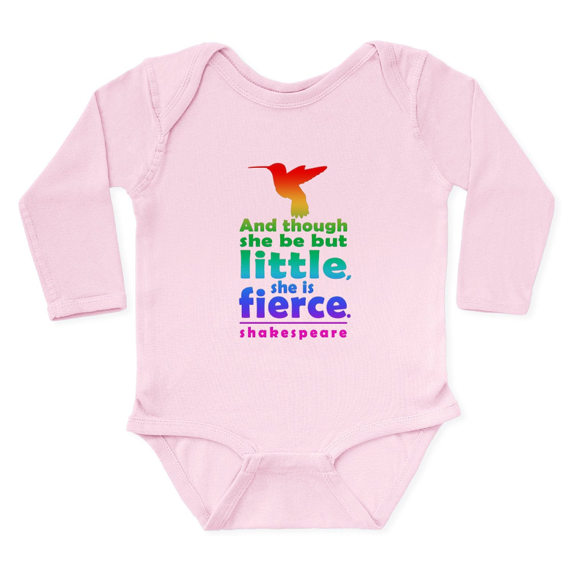 CafePress - And Though She Be But Little, She Is Fierce. Body - Long ...