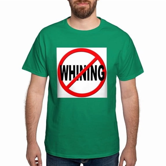 CafePress - Anti / No Whining White T Shirt - Men's Classic Cotton T-Shirts