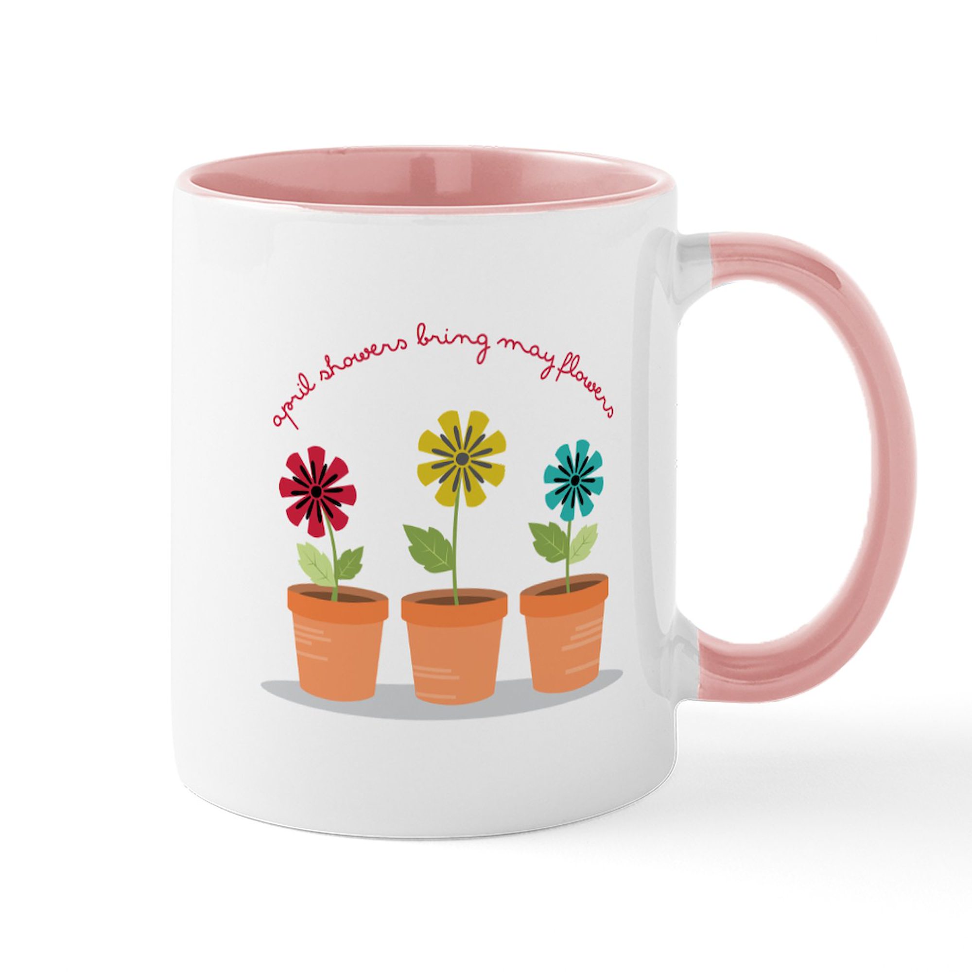 CafePress - April Showers Bring May Flowers Mugs - 11 oz Ceramic Mug ...