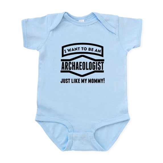 CafePress - Archaeologist Just Like My Mommy Body Suit - Baby Light Bodysuit, Size Newborn - 24 Months
