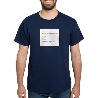 CafePress - Are You In A Bad Mood ? T Shirt - Men's Classic Graphic Cotton T-Shirt