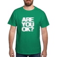 thumbnail image 1 of CafePress - Are You OK? Funny, Fuzzy Dark T Shirt - Men's Classic Graphic Cotton T-Shirt, 1 of 4