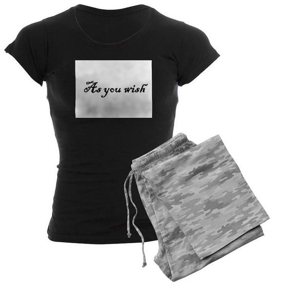 CafePress - As You Wish - Women's Dark Pajamas