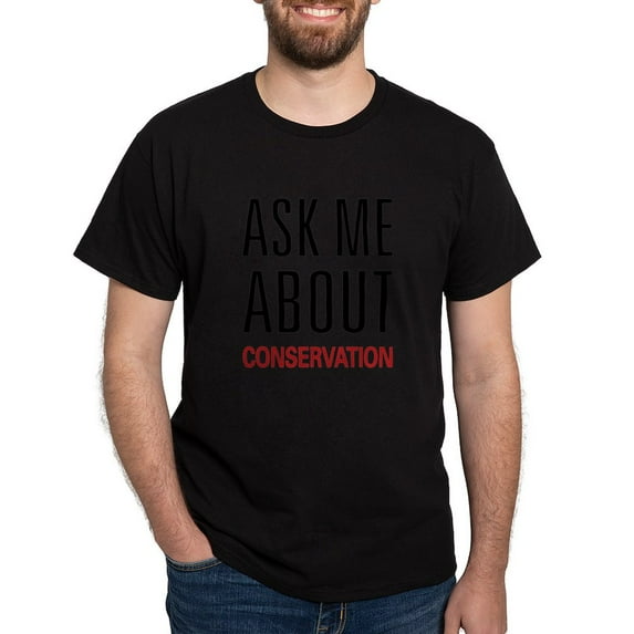 CafePress - Ask Me About Conservation T Shirt - Men's Classic Graphic Cotton T-Shirt