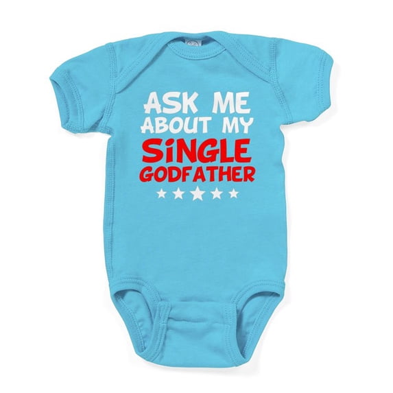 CafePress - Ask Me About My Single Godfather Body Suit - Cute Infant Bodysuit Baby Romper - Size Newborn - 24 Months
