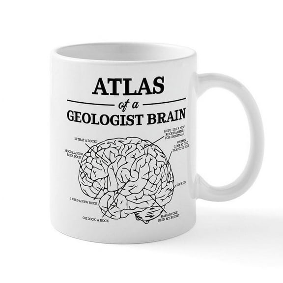 CafePress - Atlas Of A Geologist Brain - 11 oz Ceramic Mug - Novelty Coffee Tea Cup
