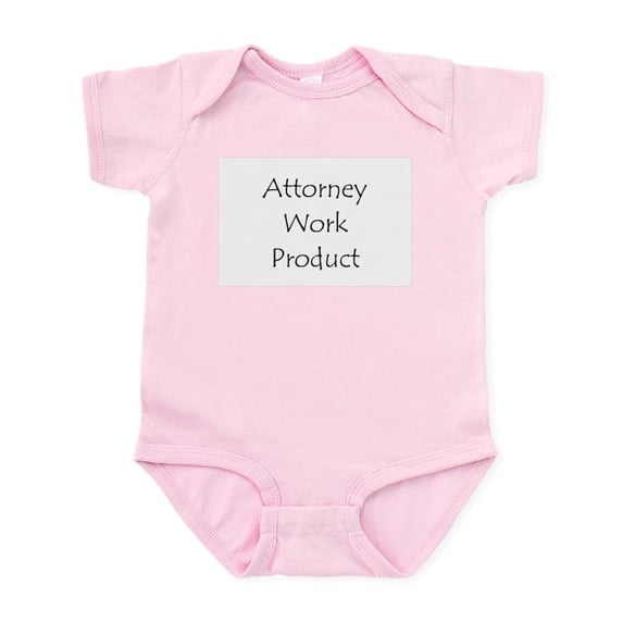 CafePress - Attorney Work Product Infant Bodysuit - Baby Light Bodysuit, Size Newborn - 24 Months