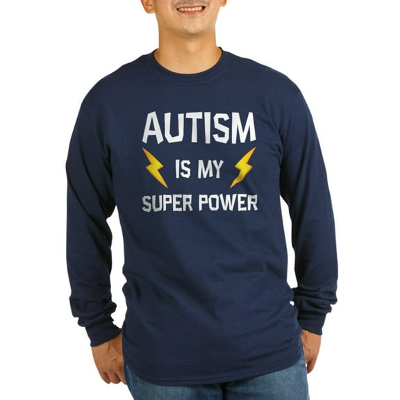 CafePress - Autism Is My Super Power Long Sleeve T Shirt - Long Sleeve Dark T-Shirt