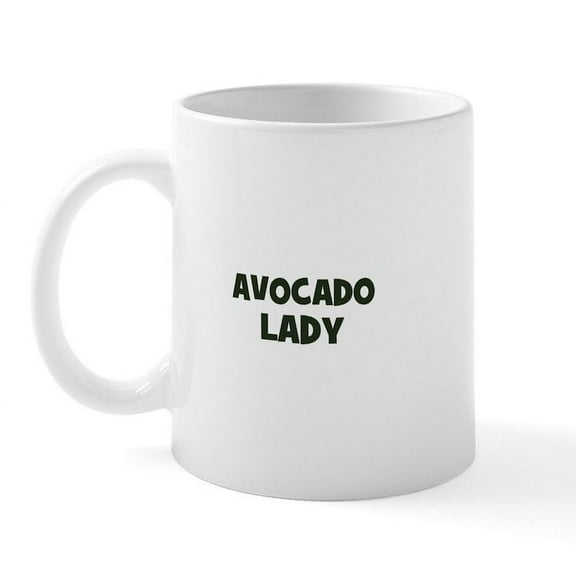CafePress - Avocado Lady Mug - 11 oz Ceramic Mug - Novelty Coffee Tea Cup