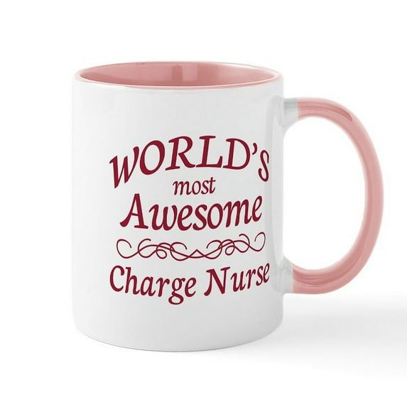 CafePress - Awesome Charge Nurse Mug - 11 oz Ceramic Mug - Novelty Coffee Tea Cup