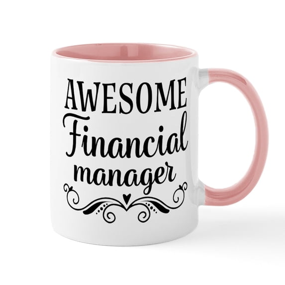 CafePress - Awesome Financial Manager Mugs - 11 oz Ceramic Mug - Novelty Coffee Tea Cup