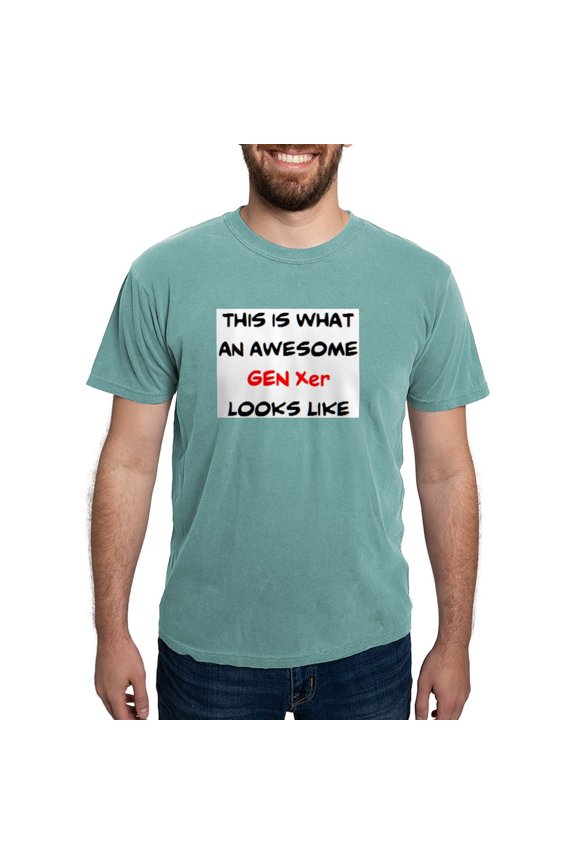 - Awesome Gen Xer Mens Comfort Colors® Shirt - Mens Comfort Colors Shirt