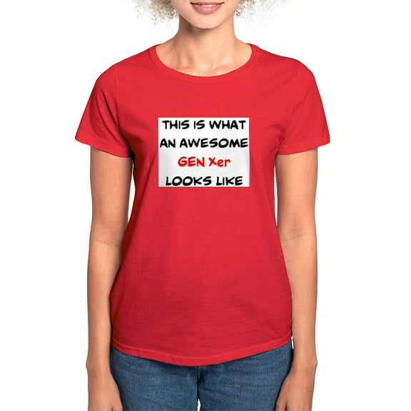 CafePress - Awesome Gen Xer Women's Classic T Shirt - Women's Traditional Fit Dark T-Shirt