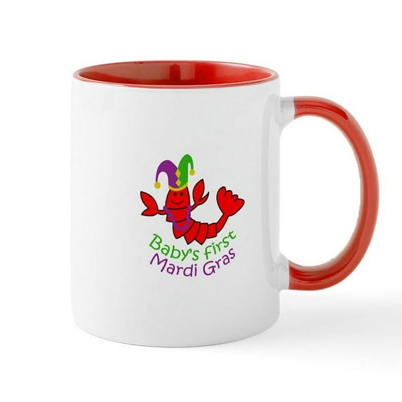 CafePress - BABYS FIRST MARDI GRAS Mugs - 11 oz Ceramic Mug - Novelty Coffee Tea Cup