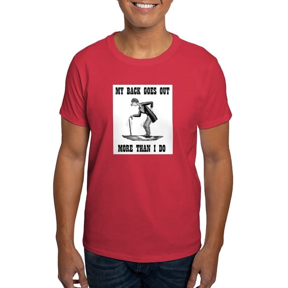 CafePress - BACK GOES OUT Dark T Shirt - Men's Classic Graphic Cotton T-Shirt