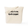 thumbnail image 1 of CafePress - BE NICE TO ME MY WIFE IS PREGNANT Tote Bag - Unisex Canvas Tote Bag, Beige, 1-Piece, 1 of 7