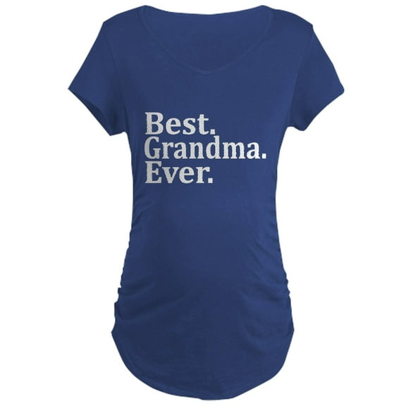 CafePress - BEST GRANDMA EVER Maternity T Shirt - Maternity Dark T-Shirt
