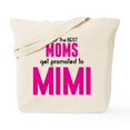 thumbnail image 1 of CafePress - BEST MOMS GET PROMOTED TO MIMI Tote Bag - Unisex Canvas Tote Bag, Beige, 1-Piece, 1 of 7