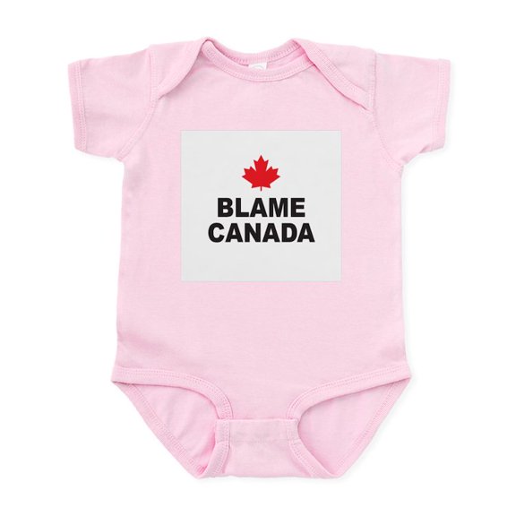 CafePress - BLAME CANADA Infant Creeper - Baby Light Bodysuit, Size Newborn - 24 Months
