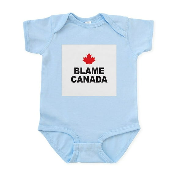 CafePress - BLAME CANADA Infant Creeper - Baby Light Bodysuit, Size Newborn - 24 Months
