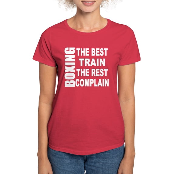 CafePress - BOXING THE BEST TRAIN THE RES Women's Dark T Shirt - Women's Traditional Fit Dark T-Shirt