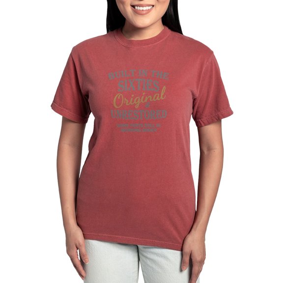 CafePress - BUILT IN THE SIXTIES T Shirt - Womens Comfort Colors® Shirt