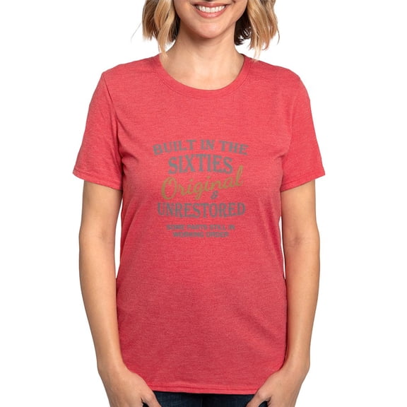 CafePress - BUILT IN THE SIXTIES T Shirt - Womens Tri-blend T-Shirt