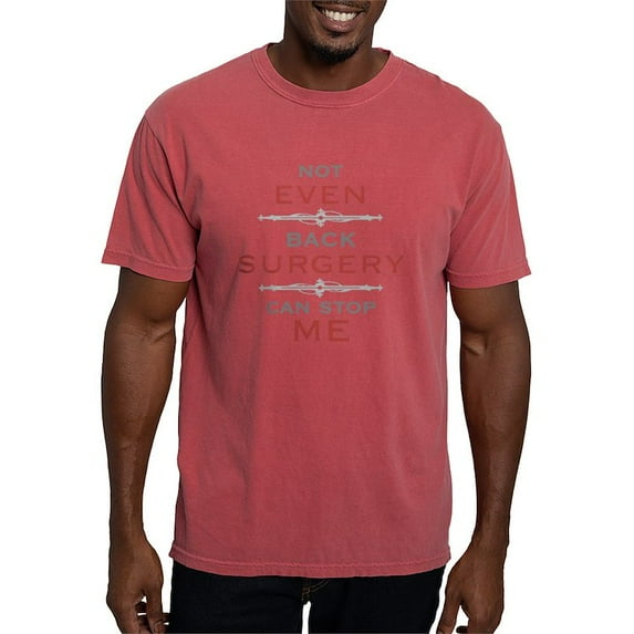 CafePress - Back Surgery Humor T Shirt - Mens Comfort Colors Shirt