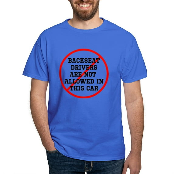 CafePress - Backseat Driver 1 Dark T Shirt - Men's Classic Graphic Cotton T-Shirt
