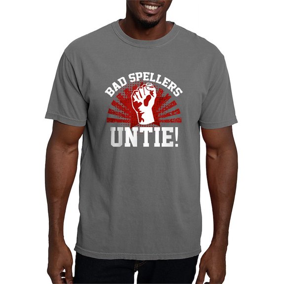CafePress - Bad Spellers Untie! Women's Dark T Shirt - Mens Comfort Colors Shirt