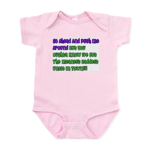CafePress - Baddest Uncle In Town Infant Creeper - Baby Light Bodysuit, Size Newborn - 24 Months