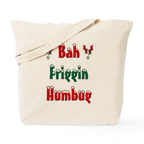 CafePress - Bah Friggin Humbug Tote Bag - Unisex Canvas Tote Bag, Beige, 1-Piece