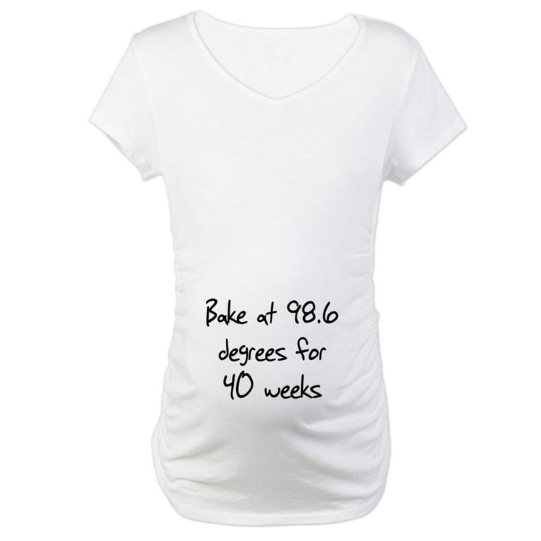CafePress - Bake At 98.6 Degrees For 40 W Maternity T Shirt - Cotton  Maternity T-shirt, Cute & Funny Pregnancy Tee 