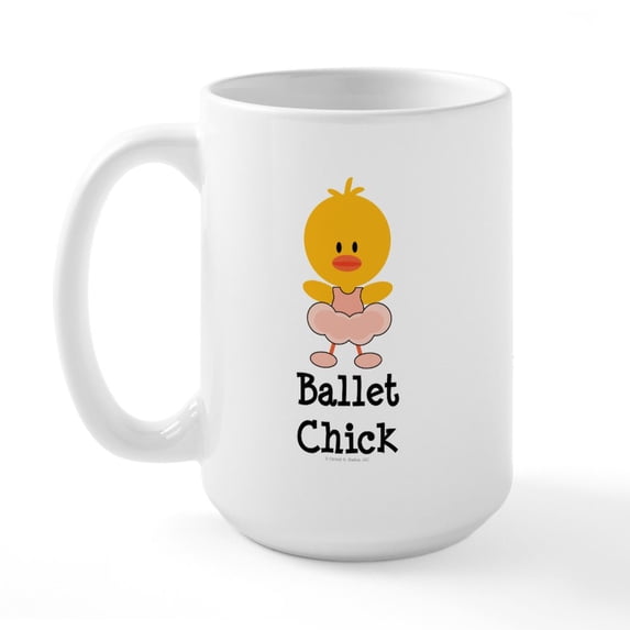 CafePress - Ballet Chick Large Mug - 15 oz Ceramic Large White Novelty Mug