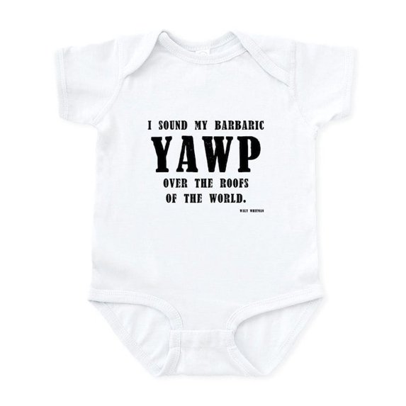 CafePress - Barbaric Yawp Infant Bodysuit - Baby Light Bodysuit, Size Newborn - 24 Months