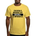 thumbnail image 1 of CafePress - Baseball Is Importanter T Shirt - Light T-Shirt - CP, 1 of 4