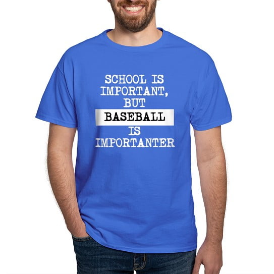 CafePress - Baseball Is Importanter T Shirt - Men's Classic Cotton T-Shirts
