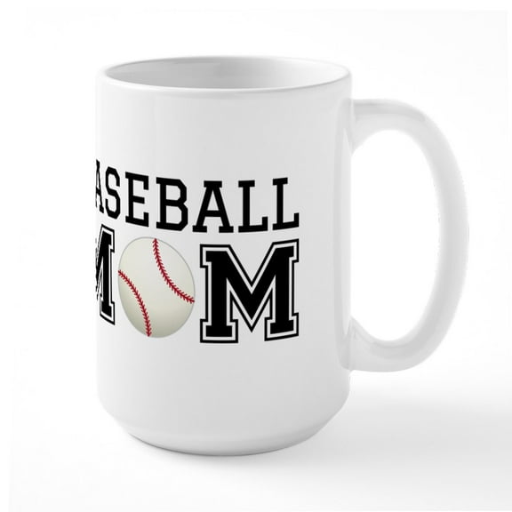 CafePress - Baseball Mom Mugs - 15 oz Ceramic Large White Novelty Mug