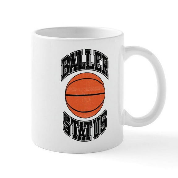 CafePress - Basketball Baller Status - 11 oz Ceramic Mug - Novelty Coffee Tea Cup