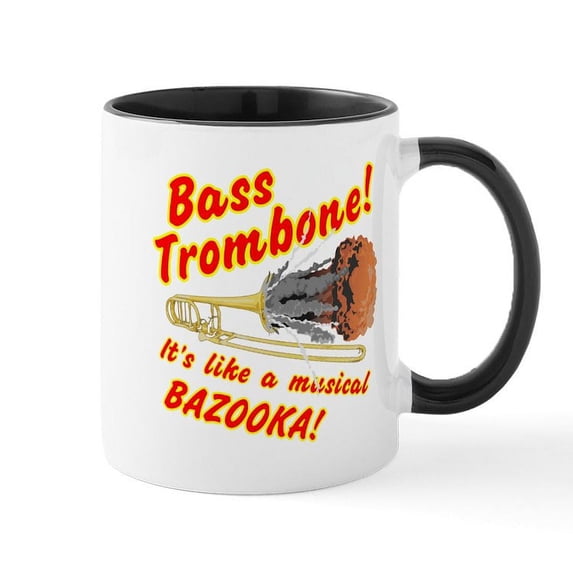 CafePress - Bass Trombone Musical Bazooka Mugs - 11 oz Ceramic Mug - Novelty Coffee Tea Cup