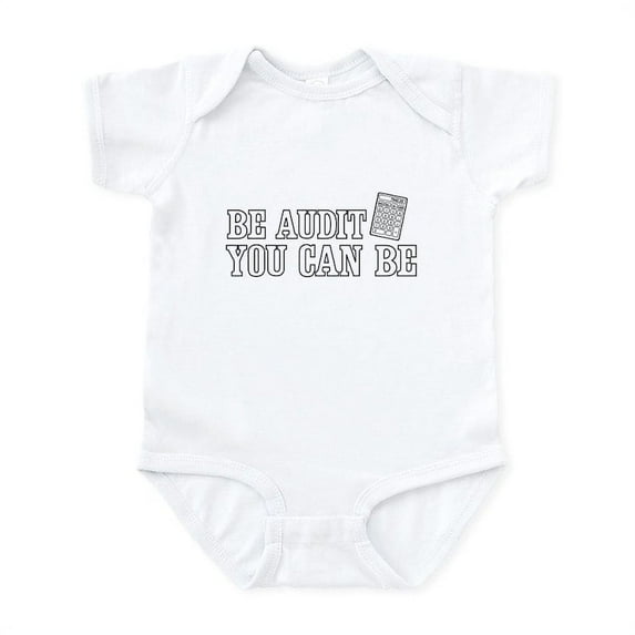 CafePress - Be Audit You Can Be Body Suit - Baby Light Bodysuit, Size Newborn - 24 Months