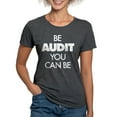 thumbnail image 1 of CafePress - Be Audit You Can Be Womens Tri Blend T Shirt - Womens Tri-blend T-Shirt, 1 of 4