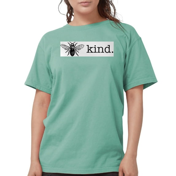 CafePress - Be Kind T Shirt - Womens Comfort Colors® Shirt