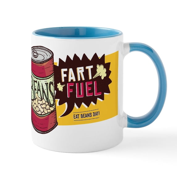 CafePress - Beans Fart Fuel Mugs - 11 oz Ceramic Mug - Novelty Coffee Tea Cup