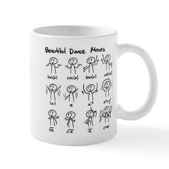 CafePress - Beautiful (Math) Dance Moves Mug - 11 oz Ceramic Mug - Novelty Coffee Tea Cup