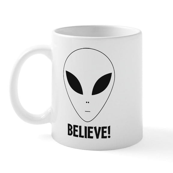 CafePress - Believe! Alien Mug - 11 oz Ceramic Mug - Novelty Coffee Tea Cup
